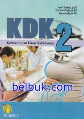 KDK: Keterampilan Dasar Kebidanan 2